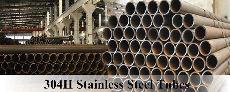 Polished 304H Stainless Steel Tubes, Shape : Round