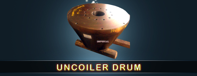 Uncoiler Drum