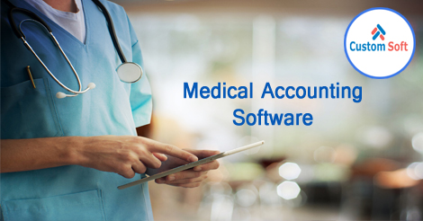 Best Medical Accounting Software by CustomSoft