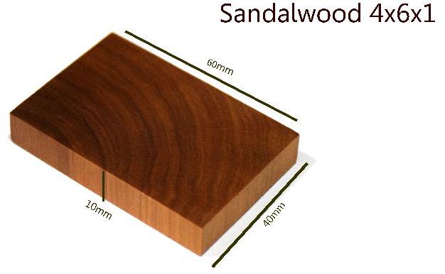 Sandalwood 4x6x1, Color : natural dark brown color