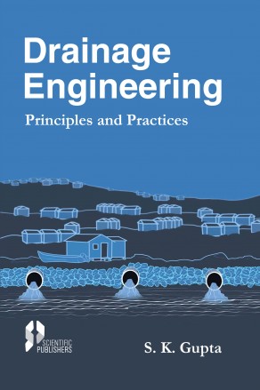 Drainage Engineering Principles and Practices