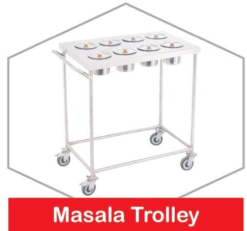 Polished Stainless Steel Masala Trolley, Moving Style : Wheel Moved
