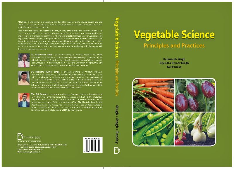 VEGETABLE SCIENCE: Principles and Practices