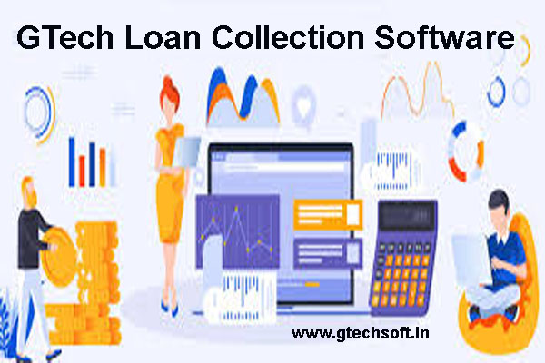 GTech Loan Collection Software