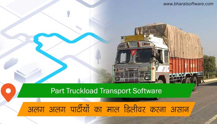 Part Truck Load Transport Software Services