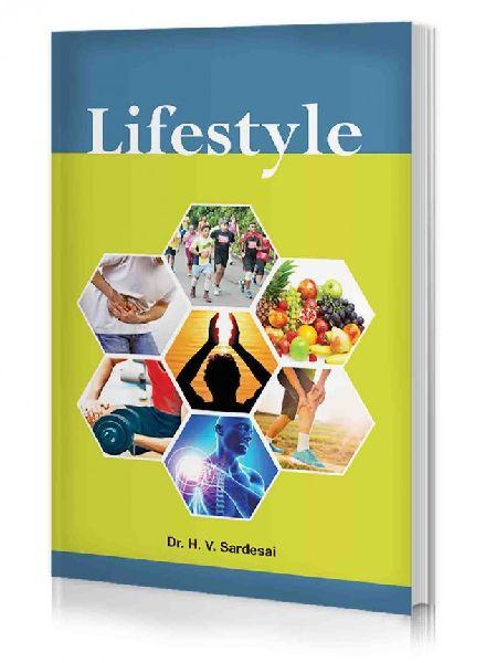 Lifestyle - A Book on Art of Living and Healthy Lifestyle