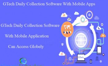 Gtech Mobile Apps Daily Collection Software