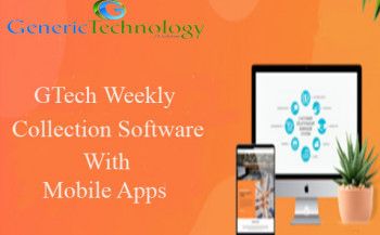 GTech Weekly Collection Software With Mobile Apps Features