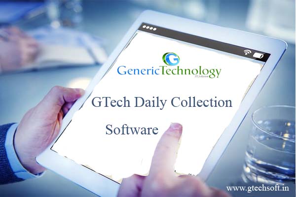 GTech Daily EMI Loan Collection Software