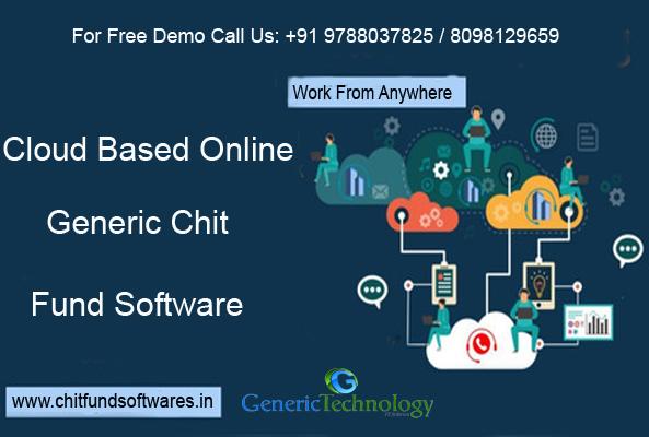 Cloud Based Online Generic Chit Fund Software