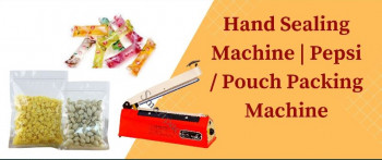 Hand Sealing Machine | Pepsi / Pouch Packing Machine