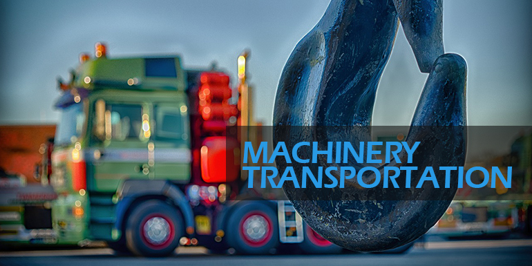 Machinery Transportation Services