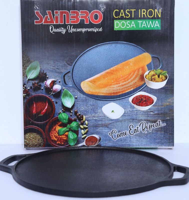 Sainbro Cast iron Dosa tawa, for Cooking, Home, Restaurant, Feature : Non Stickable, Rust Proof