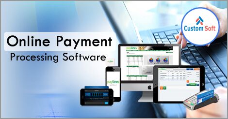 CustomSoft Online Payment Processing Software