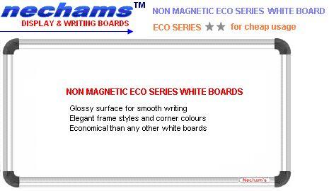 Non Magnetic Economy Series White Boards