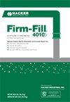 FIRM-FILL 4010