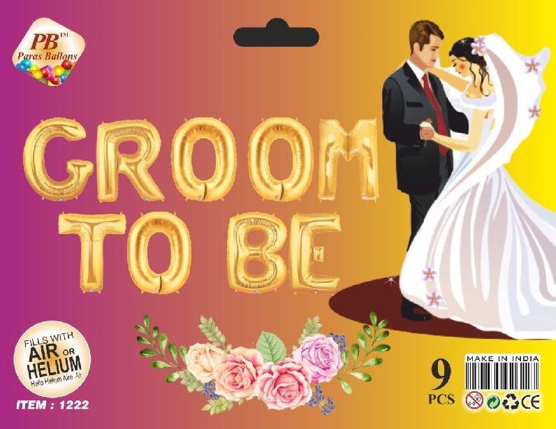 Groom to Be Foil Balloon, Feature : Durable