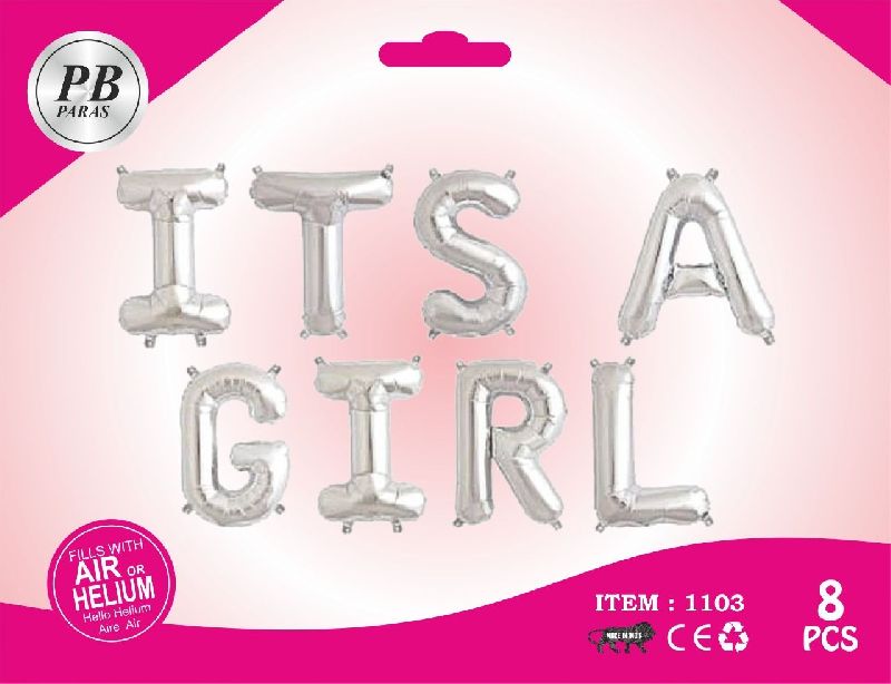 Its a Girl Foil Balloon, Feature : Durable