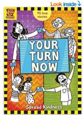 Your Turn Now 75 True Stories Book