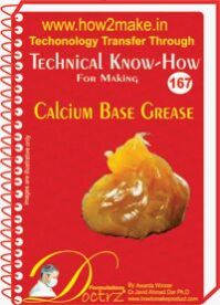 Calcium Base Grease Manufacturing Know How eReport