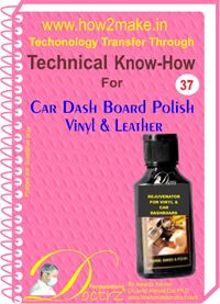 Car Dash Board Polish Vinyl & Leather Formulation (eReport)