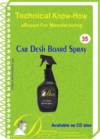 Car Dashboard Spray Manufacturing