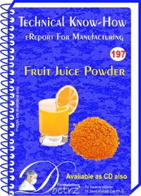 Fruit Juice Powder Manufacturing Technology (TNHR197)