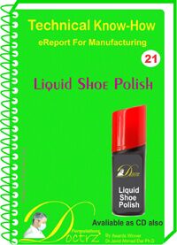 Liquid Shoe Polish Manufacturing