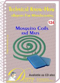 MOSQUITO COILS AND MATS MANUFACTURING (TNHR124), Size : eReport