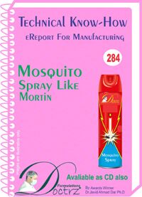 Mosquito Spray like Mortin Technical know-how (TNHR284)