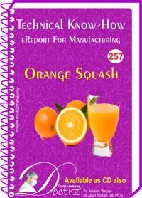 Orange Squash  Manufacturing Technology  (TNHR257)