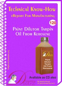 Paint dilutor Tarpin oil from kerosene Manufacturing (120 tmhr )