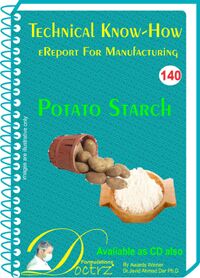 Potato Starch Manufacturing Technical Knowhow (TNHR140)