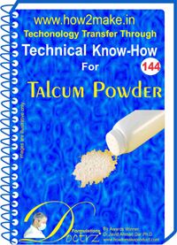 Talcum Powder manufacturing knowhow eReport