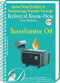 Transformer Oil manufacturing report