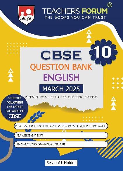 Teachers Forum CBSE Question Bank Class 10 English (For 2025 Board Exam)