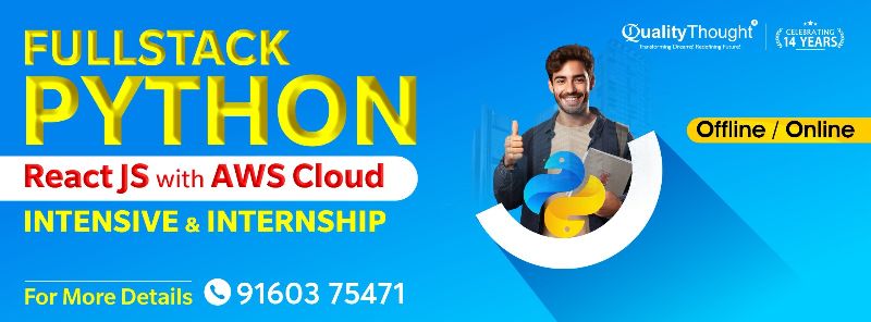 Full Stack Python Training Quality Thought in Hyderabad - Service ...