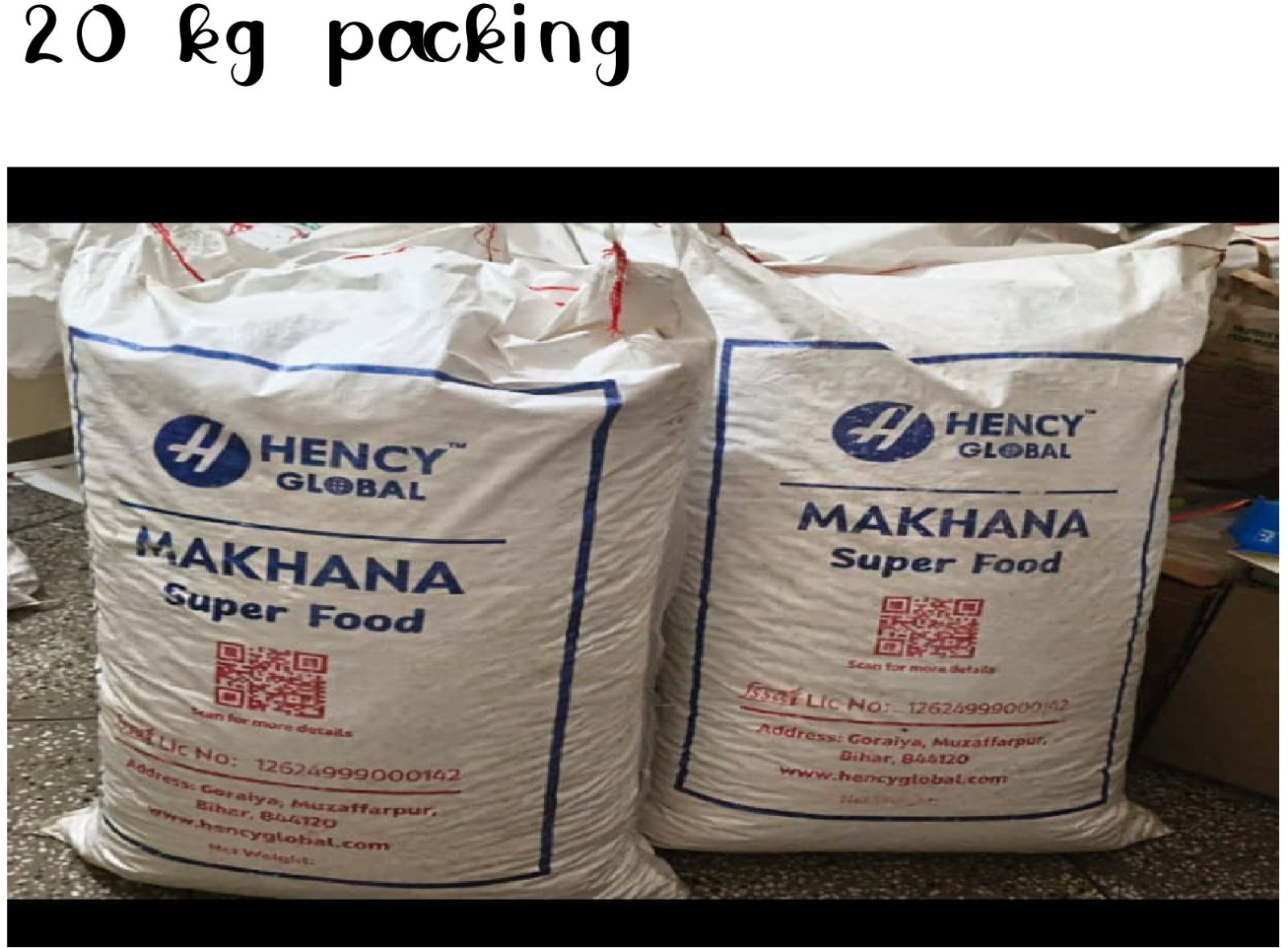 20 kg hancy global makhana