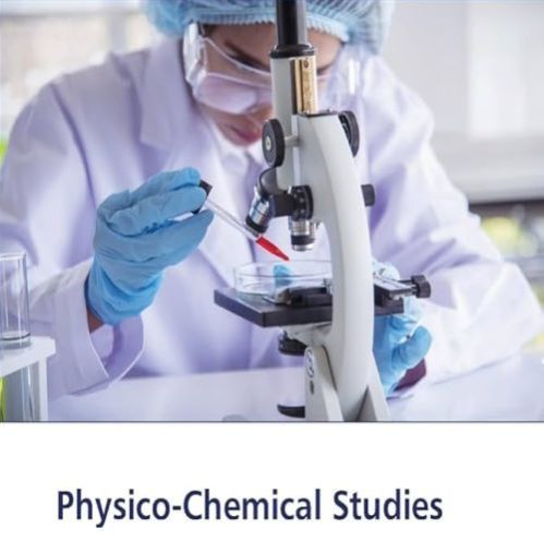 Physico-Chemical Studies
