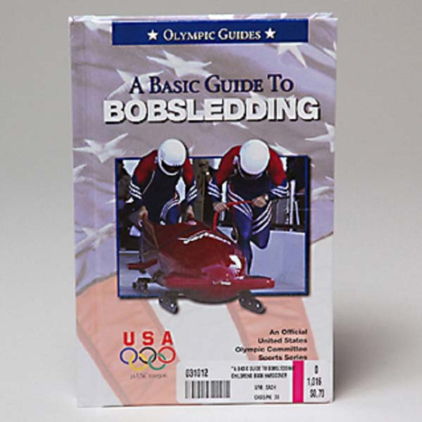 A Basic Guide to Bobsledding Childrens Book Hardcover
