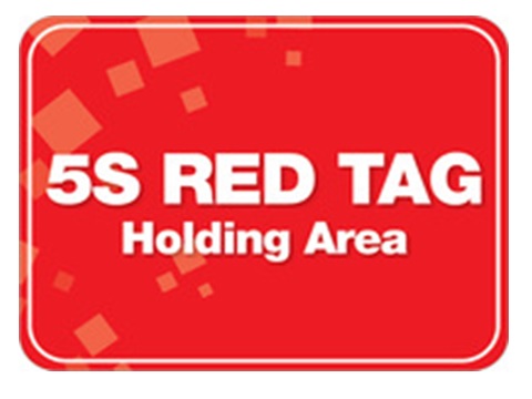 5S RED TAG HOLDING AREA POSTER 12 BY 9