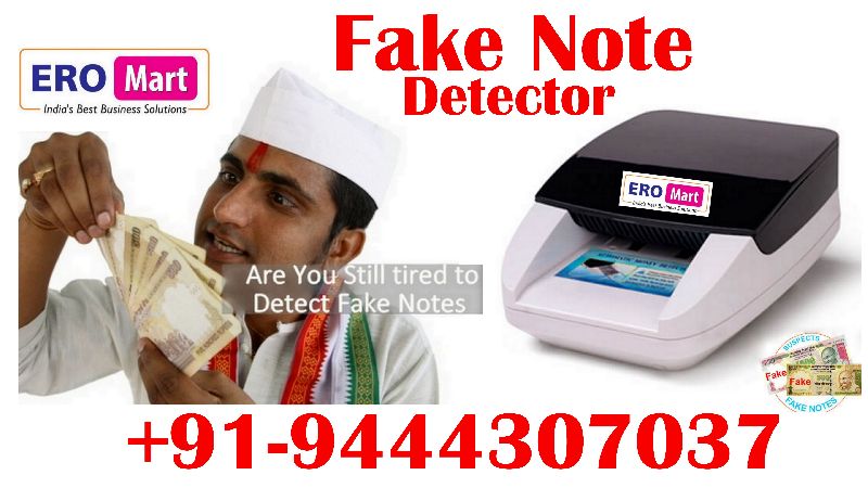 100% Fake Note Detector and Checking Machines