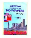 Meeting Challenge of the Big Powers