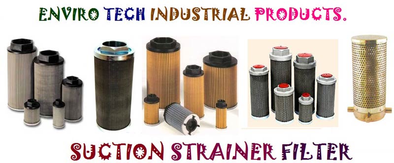 Suction Strainer Filter