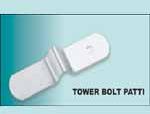 Tower Bolt Patti
