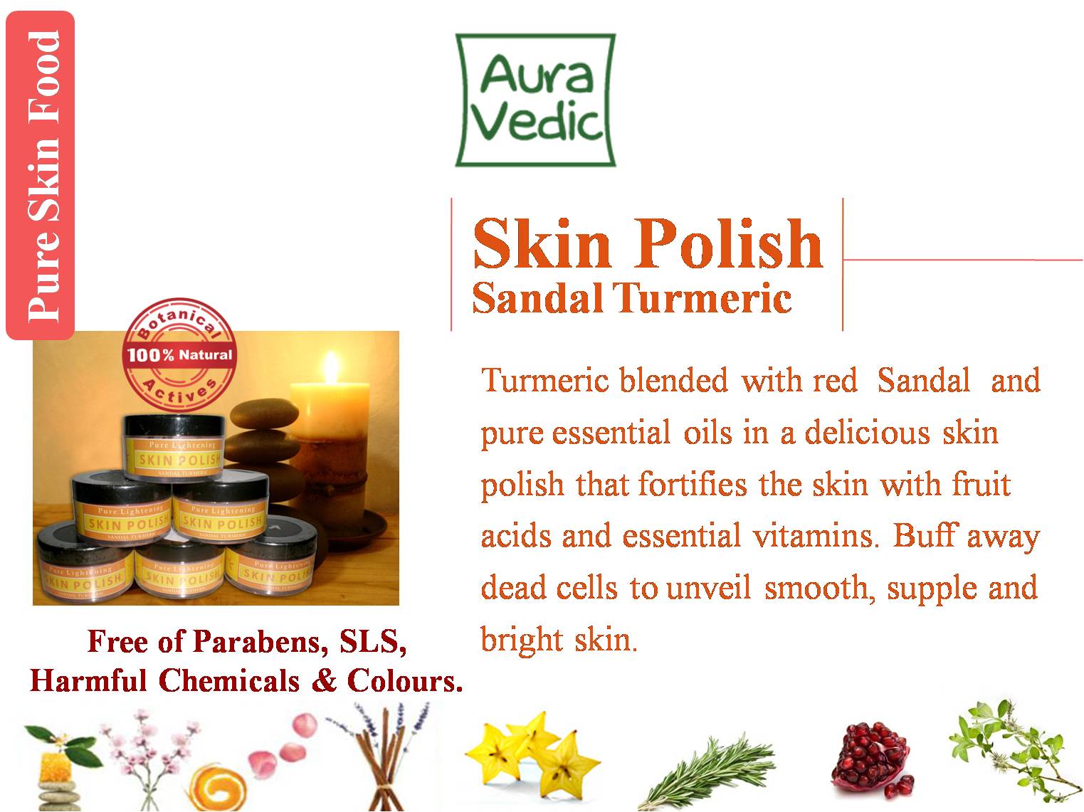 Sandal Turmeric Skin Polish