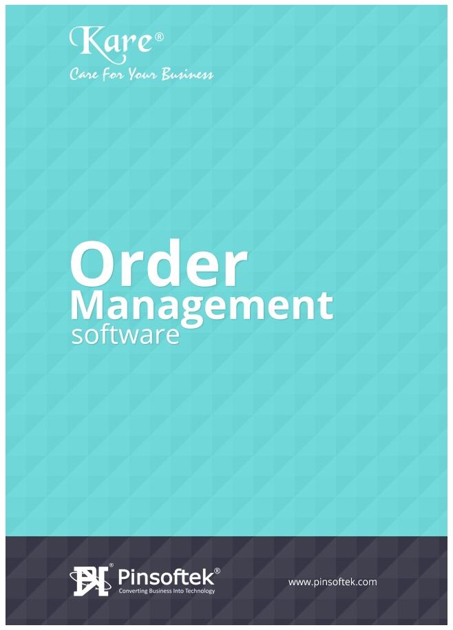 Kare® - the Easiest Order Management Software