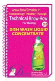 Dish Wash Liquid Concentrate Formulation (EReport)
