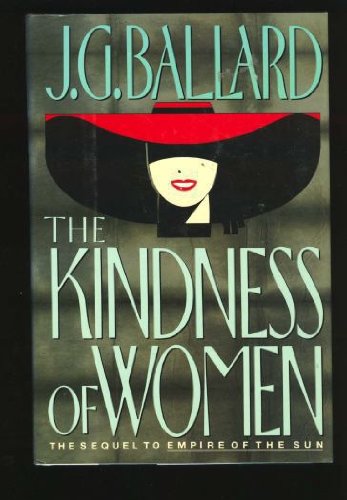 The Kindness of Women Novel
