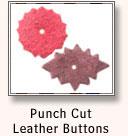 Punch Cut Leather Buttons